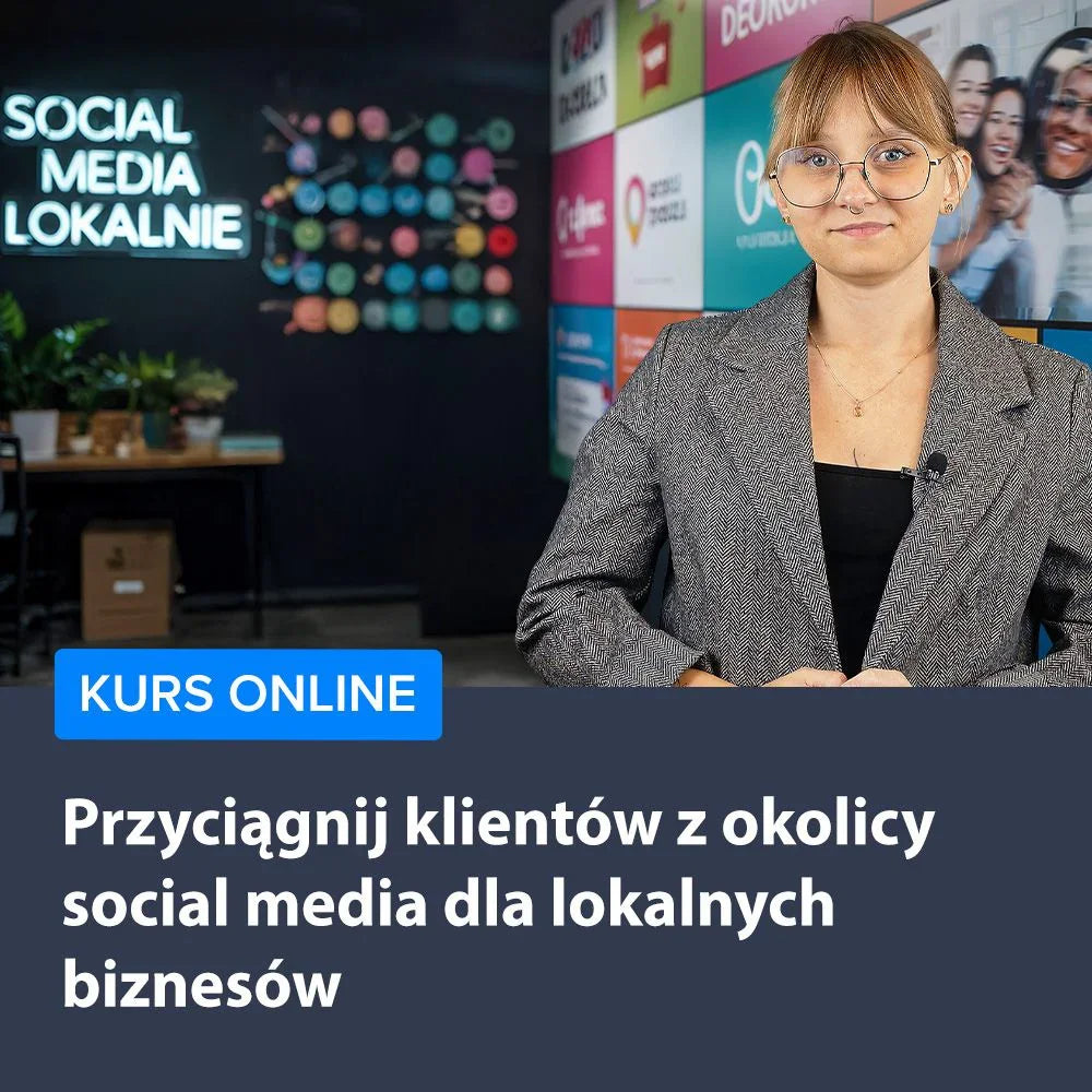 Kobieta w okularach na tle napisu Social Media Lokalnie, kurs online marketing dla lokalnych firm