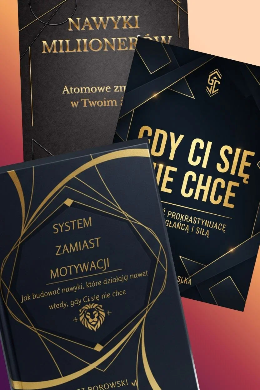 Trzy książki o budowaniu nawyków, motywacji i produktywności, czarne okładki ze złotymi napisami