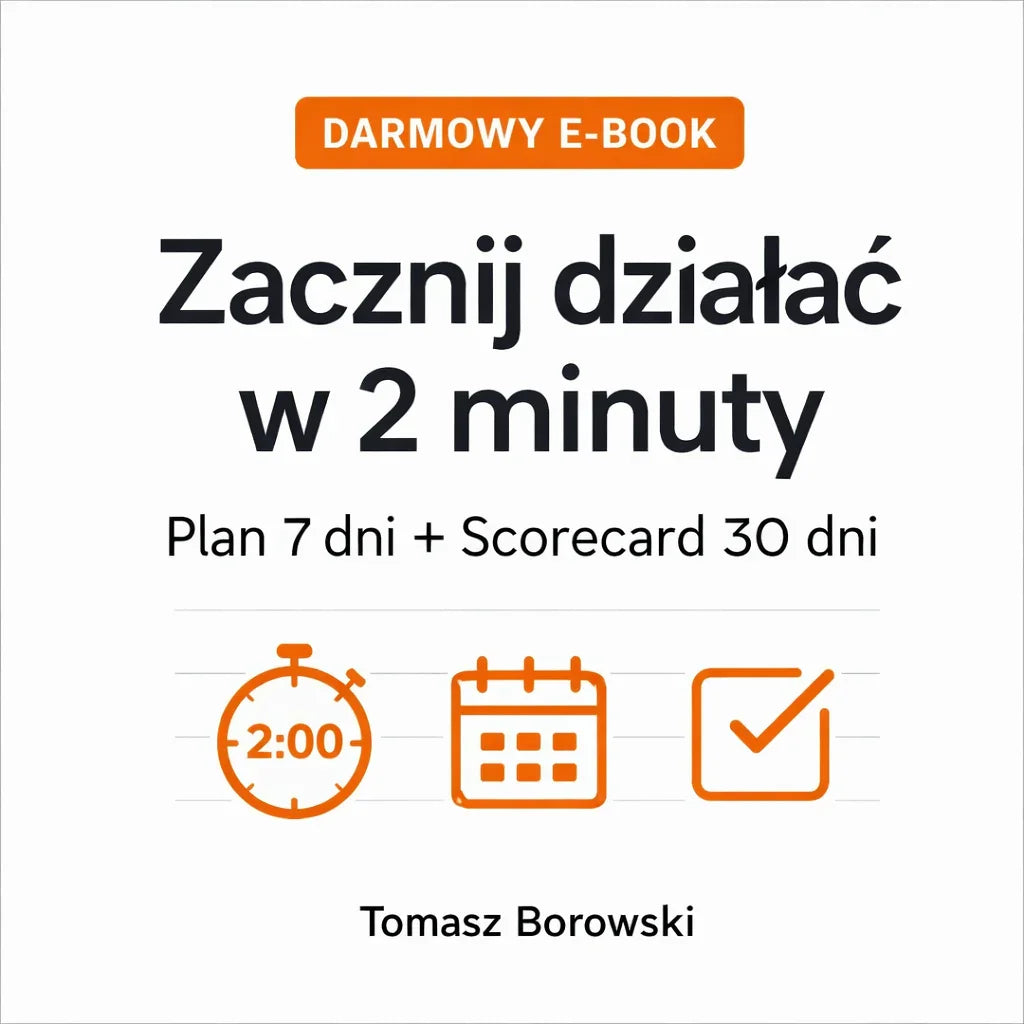Okładka darmowego e-booka o szybkim rozpoczęciu działania, plan 7 dni, scorecard 30 dni, ikony zegara, kalendarza i checklisty.
